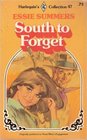 South to Forget