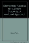 Elementary Algebra for College Students A Worktext Approach