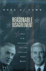 Reasonable Disagreement Two US Senators and the Choices They Make