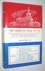 The American ideal of 1776: The twelve basic American principles