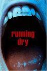 Running Dry