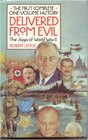 Delivered from evil The saga of World War II