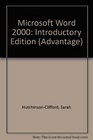 Advantage Series Microsoft Word 2000 Introductory Edition