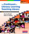 The Continuum of Literacy Learning Teaching Library Professional Development Teaching Collection Grades PreK2