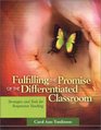 Fulfilling the Promise of the Differentiated Classroom Strategies and Tools for Responsive Teaching