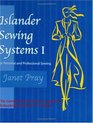 Islander Sewing Systems I For Personal and Professional Sewing