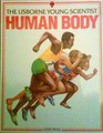 The Human Body (The World Around Us)