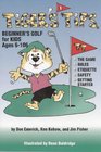 Tiger's Tips Beginner's Golf for Kids