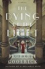 The Dying of the Light A Novel