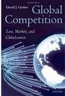 Global Competition Law Markets and Globalization