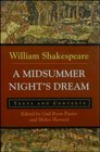 A Midsummer Night's Dream Texts and Contexts