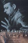 Saint Exupery a Biography