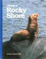 Along a Rocky Shore (Books for Young Explorers)