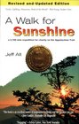 A Walk For Sunshine a 2160 mile expedition for charity on the Appalachian Trail 2nd