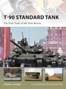T90 Standard Tank The First Tank of the New Russia
