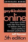 Gay  Lesbian Online 5th Edition  Your Indispensable Guide to Cruising the Queer Web
