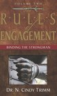 The Rules of Engagement Binding the Strongman