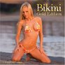Bikini Gold Edition 2007 Wall Calendar