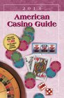 American Casino Guide 2013 edition