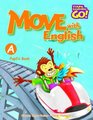 Move with English Pupil's Book A