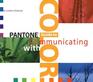 Pantone Guide to Communicating with Color