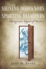 From Shining Doorknobs To Sporting Diamonds Poetry And Nuggets Of Wisdom