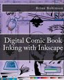Digital Comic Book Inking with Inkscape