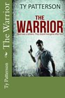 The Warrior (Warriors, Bk 1)