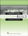 The Architect's Guide to DesignBuild Services