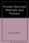 Human Services Methods and Policies
