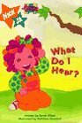What Do I Hear?: Peek 'N' Seek Book (Allegra's Window)