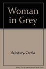 The Woman in Grey