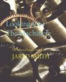 Looking Into The Machinery The Selected Longer Poems Of Jared Smith