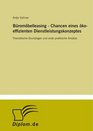 Brombelleasing  Chancen eines koeffizienten Dienstleistungskonzeptes Theoretische Grundlagen und erste praktische Anstze