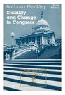 Stability and Change in Congress