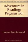 Adventures in Reading Pegasus Edition