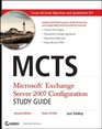 MCTS Microsoft Exchange Server 2007 Configuration Study Guide Exam 70236