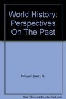 World History Perspectives On The Past