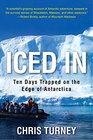 Iced In Ten Days Trapped on the Edge of Antarctica