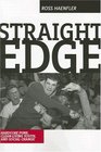 Straight Edge CleanLiving Youth Hardcore Punk And Social Change