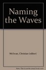 Naming the Waves