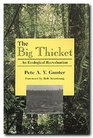 The Big Thicket An Ecological Reevaluation