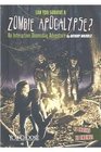 Can You Survive a Zombie Apocalypse An Interactive Doomsday Adventure
