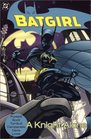 Batgirl: A Knight Alone