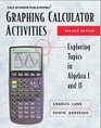 Graphing Calculator Activities Exploring Topics in Algebra 1 and II