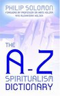 The AZ Spiritualism Dictionary