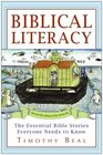 Biblical Literacy The Essential Bible Stories Everyone Needs to Know