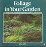 Foliage in Your Garden