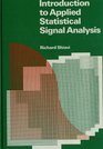 Intro to Statistical Signal Procing