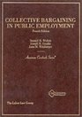 Collective Bargaining in Public Employment